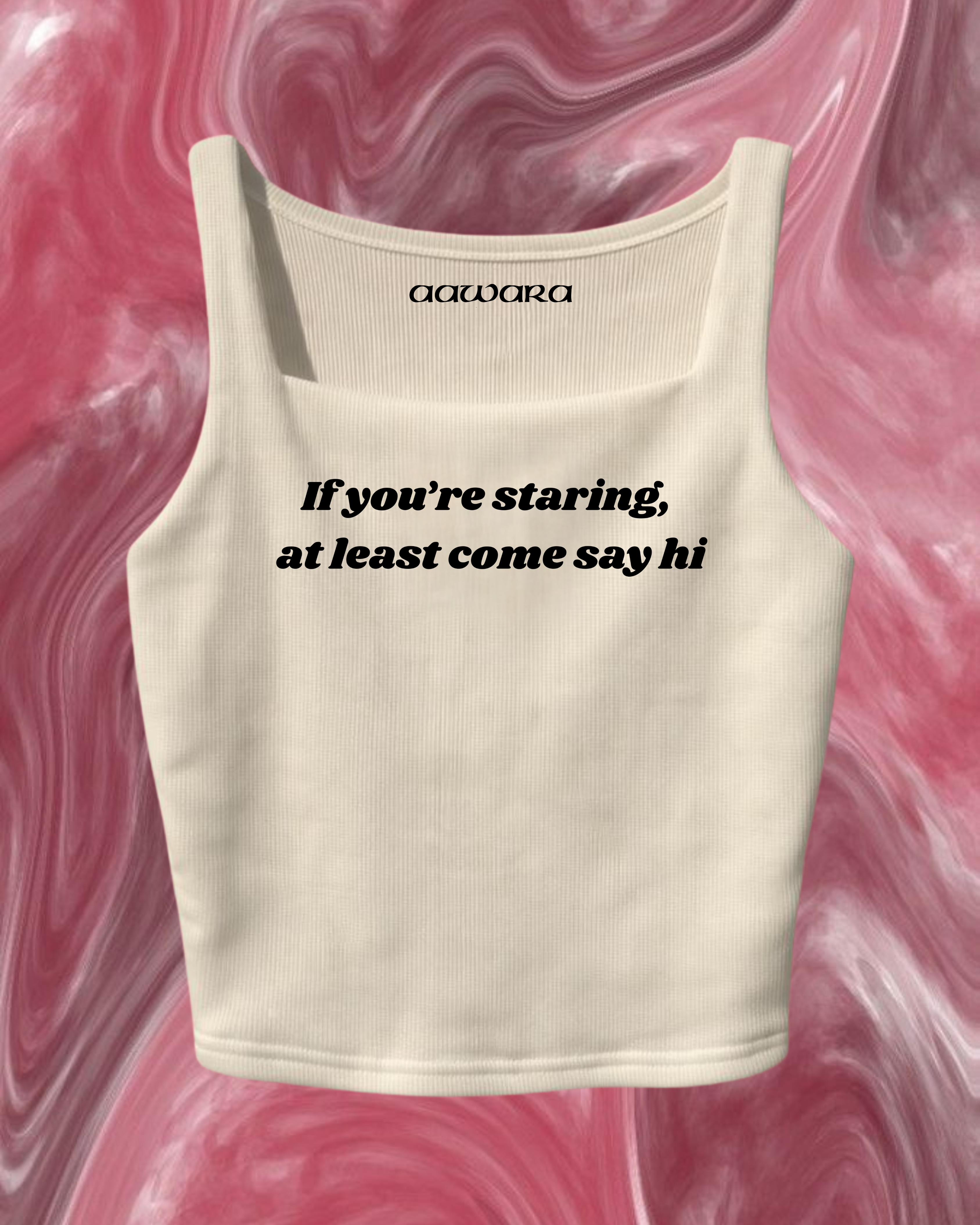 If You’re Staring Come Say Hi Crop Top