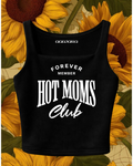 Hot Moms Club Crop Top